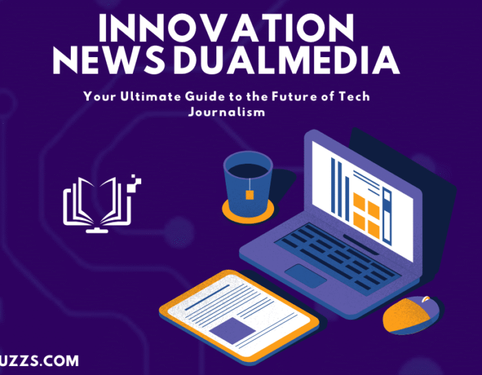 Innovation News DualMedia: Your Ultimate Guide to the Future of Tech Journalism