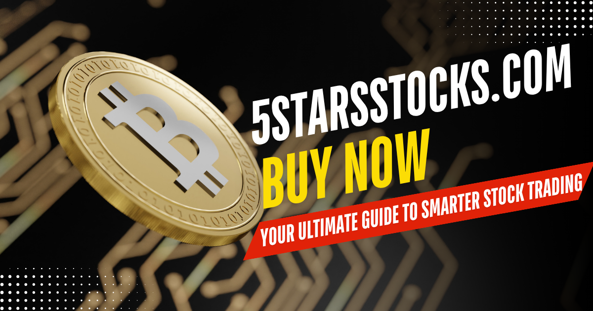5starsstocks.com Buy Now: Your Ultimate Guide to Smarter Stock Trading