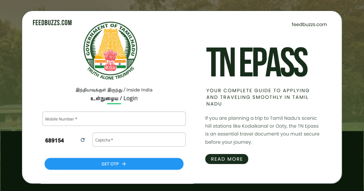 TN Epass: Your Complete Guide to Applying and Traveling Smoothly in Tamil Nadu